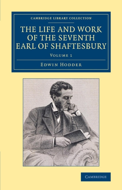 Book cover of: Life and Work of the Seventh Earl of Shaftesbury, K.G.. By: Edwin Hodder