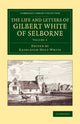 Book cover of: Life and Letters of Gilbert White of Selborne. By: Rashleigh Holt-White