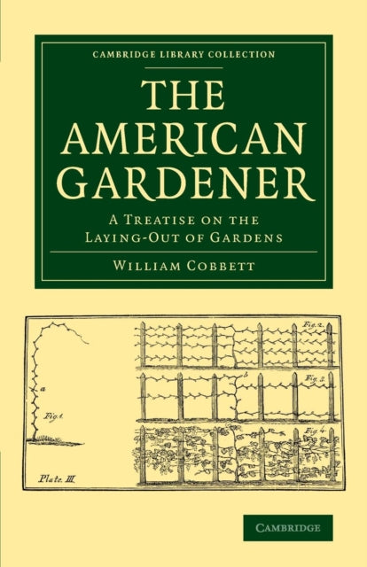 Book cover of: American Gardener. By: William Cobbett