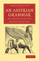 Book cover of: Assyrian Grammar. By: Archibald Henry Sayce