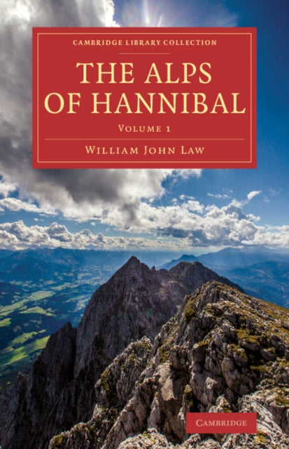 Book cover of: Alps of Hannibal. By: William John Law