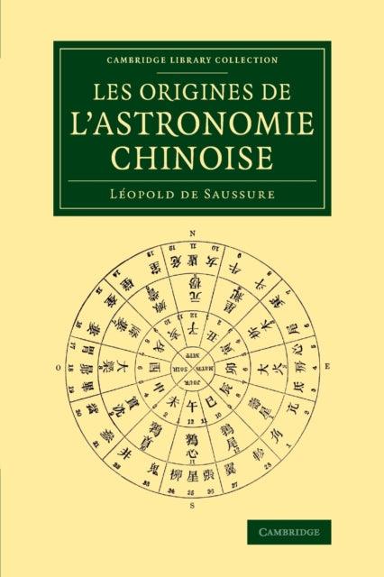 Book cover of: Les origines de l'astronomie chinoise. By: Léopold de Saussure