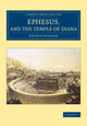 Book cover of: Ephesus, and the Temple of Diana. By: Edward Falkener