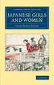 Book cover of: Japanese Girls and Women. By: Alice Mabel Bacon