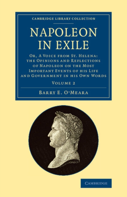 Book cover of: Napoleon in Exile. By: Barry E. O'Meara