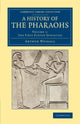 Book cover of: History of the Pharaohs. By: Arthur Edward Pearse Brome Weigall