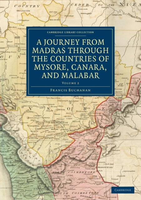 Book cover of: Journey from Madras through the Countries of Mysore, Canara, and Malabar. By: Francis Hamilton