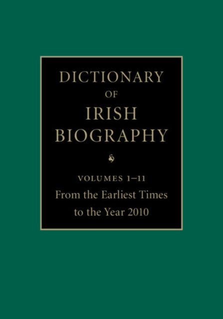 Book cover of: Dictionary of Irish Biography 11 Hardback Volume Set. By: James McGuire
