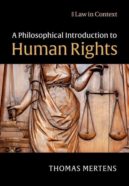 Book cover of: Philosophical Introduction to Human Rights. By: Thomas Mertens