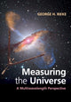Book cover of: Measuring the Universe. By: George H. Rieke