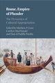 Book cover of: Rome, Empire of Plunder. By: Matthew P. Loar