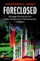 Book cover of: Foreclosed. By: Christopher K. Odinet