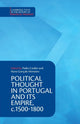 Book cover of: Political Thought in Portugal and its Empire, c.1500–1800: Volume 1. By: Nuno Gonçalo Monteiro