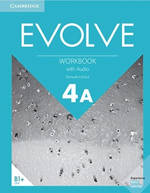Book cover of: Evolve  Level 4A Workbook with Audio. By: Samuela Eckstut