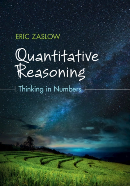 Book cover of: Quantitative Reasoning. By: Eric Zaslow