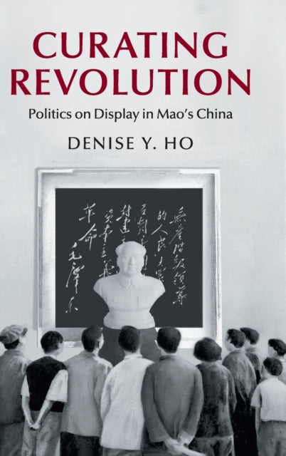 Curating Revolution