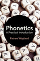 Book cover of: Phonetics. By: Ratree Wayland