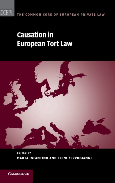 Book cover of: Causation in European Tort Law