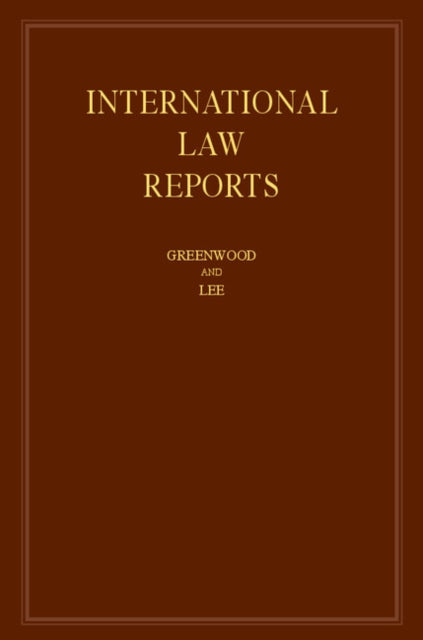 Book cover of: International Law Reports: Volume 172. By: Christopher Greenwood
