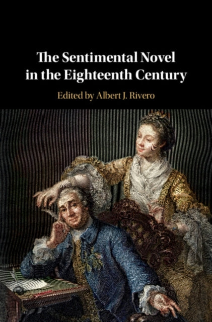 Book cover of: Sentimental Novel in the Eighteenth Century
