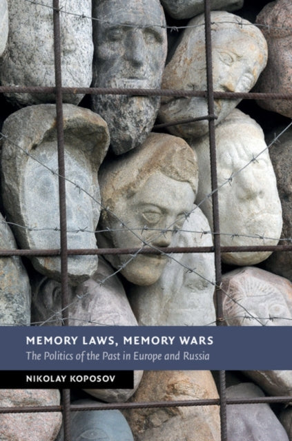 Book cover of: Memory Laws, Memory Wars. By: N. E. Koposov