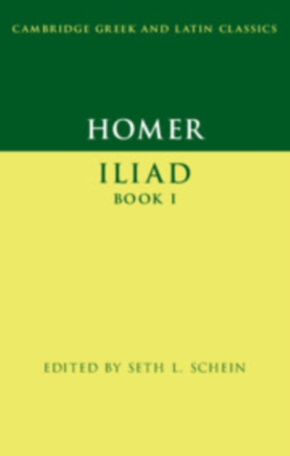 Book cover of: Homer: Iliad Book I. By: Seth L. Schein
