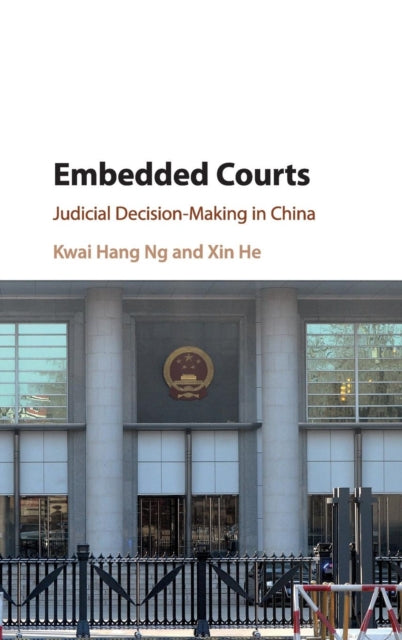 Book cover of: Embedded Courts. By: Kwai Hang Ng