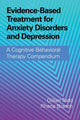 Book cover of: Evidence-Based Treatment for Anxiety Disorders and Depression. By: Gillian Todd