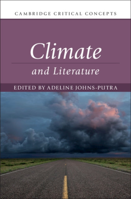 Book cover of: Climate and Literature. By: Adeline Johns-Putra