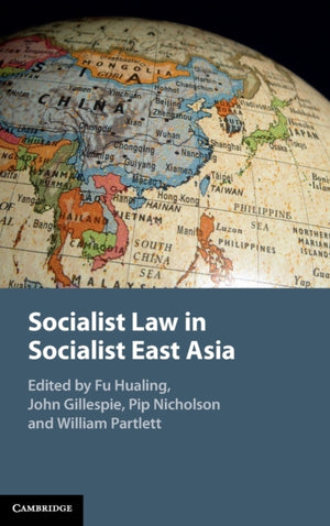 Socialist Law in Socialist East Asia