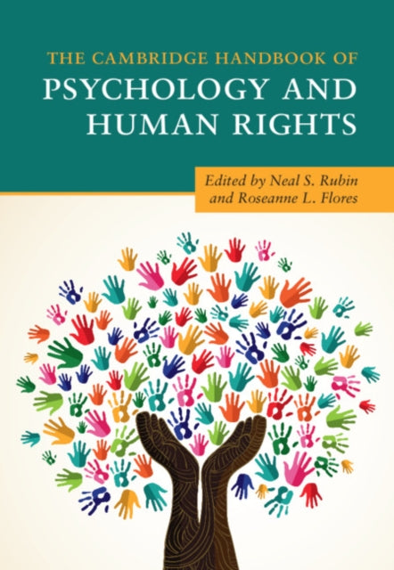 Book cover of: Cambridge Handbook of Psychology and Human Rights. By: Neal S. Rubin
