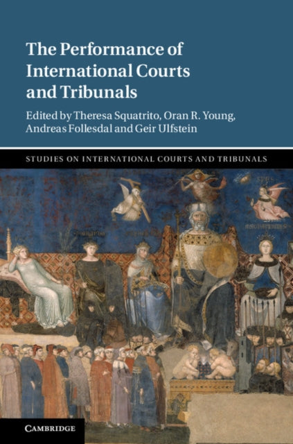 Book cover of: Performance of International Courts and Tribunals