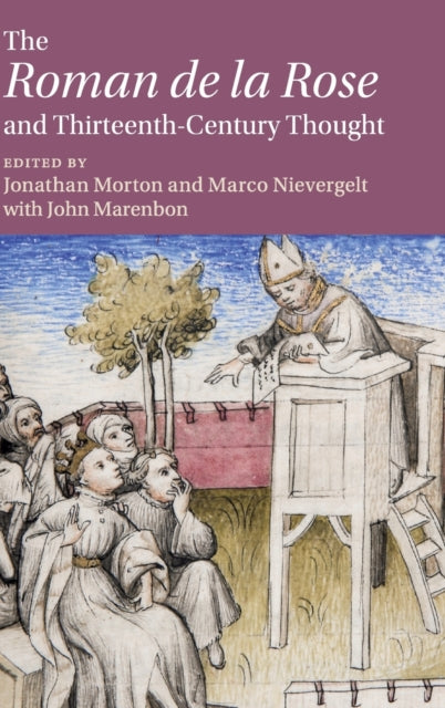 The ‘Roman de la Rose' and Thirteenth-Century Thought