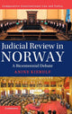 Book cover of: Judicial Review in Norway. By: Anine Kierulf