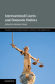 Book cover of: International Courts and Domestic Politics