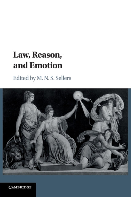 Book cover of: Law, Reason, and Emotion. By: M Sellers