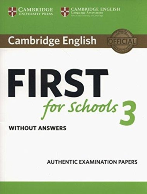 Book cover of: Cambridge English First for Schools 3 Student's Book without Answers