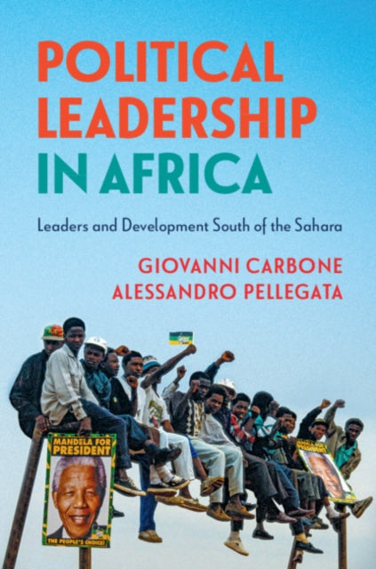 Book cover of: Political Leadership in Africa. By: Giovanni Carbone