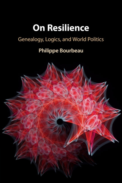 Book cover of: On Resilience. By: Philippe Bourbeau