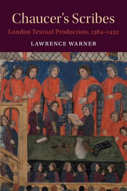 Book cover of: Chaucer's Scribes. By: Lawrence Warner