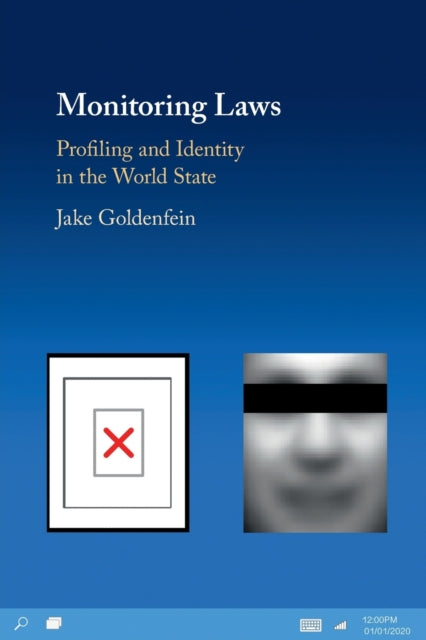Book cover of: Monitoring Laws. By: Jake Goldenfein
