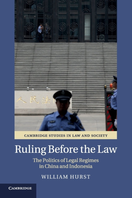 Book cover of: Ruling before the Law. By: William Hurst