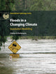 Book cover of: Floods in a Changing Climate. By: Giuliano Di Baldassarre