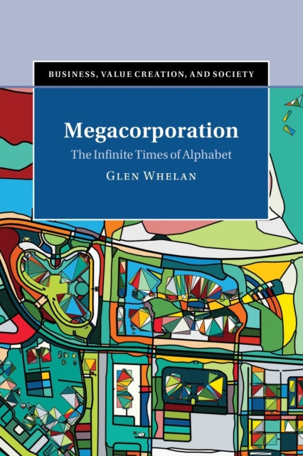Book cover of: Megacorporation. By: Glen Whelan