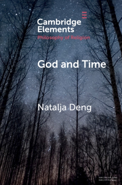 Book cover of: God and Time. By: Natalja Deng