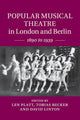 Book cover of: Popular Musical Theatre in London and Berlin