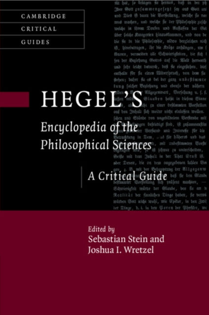 Book cover of: Hegel's Encyclopedia of the Philosophical Sciences. By: Sebastian Stein
