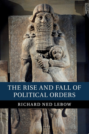 Rise and Fall of Political Orders