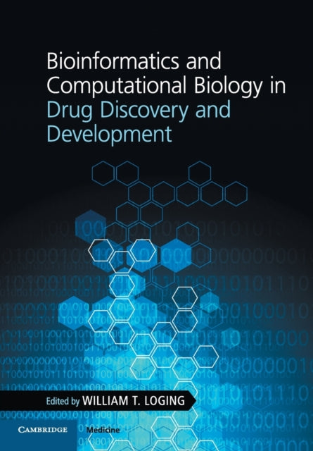 Book cover of: Bioinformatics and Computational Biology in Drug Discovery and Development