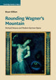 Book cover of: Rounding Wagner's Mountain. By: Bryan Gilliam